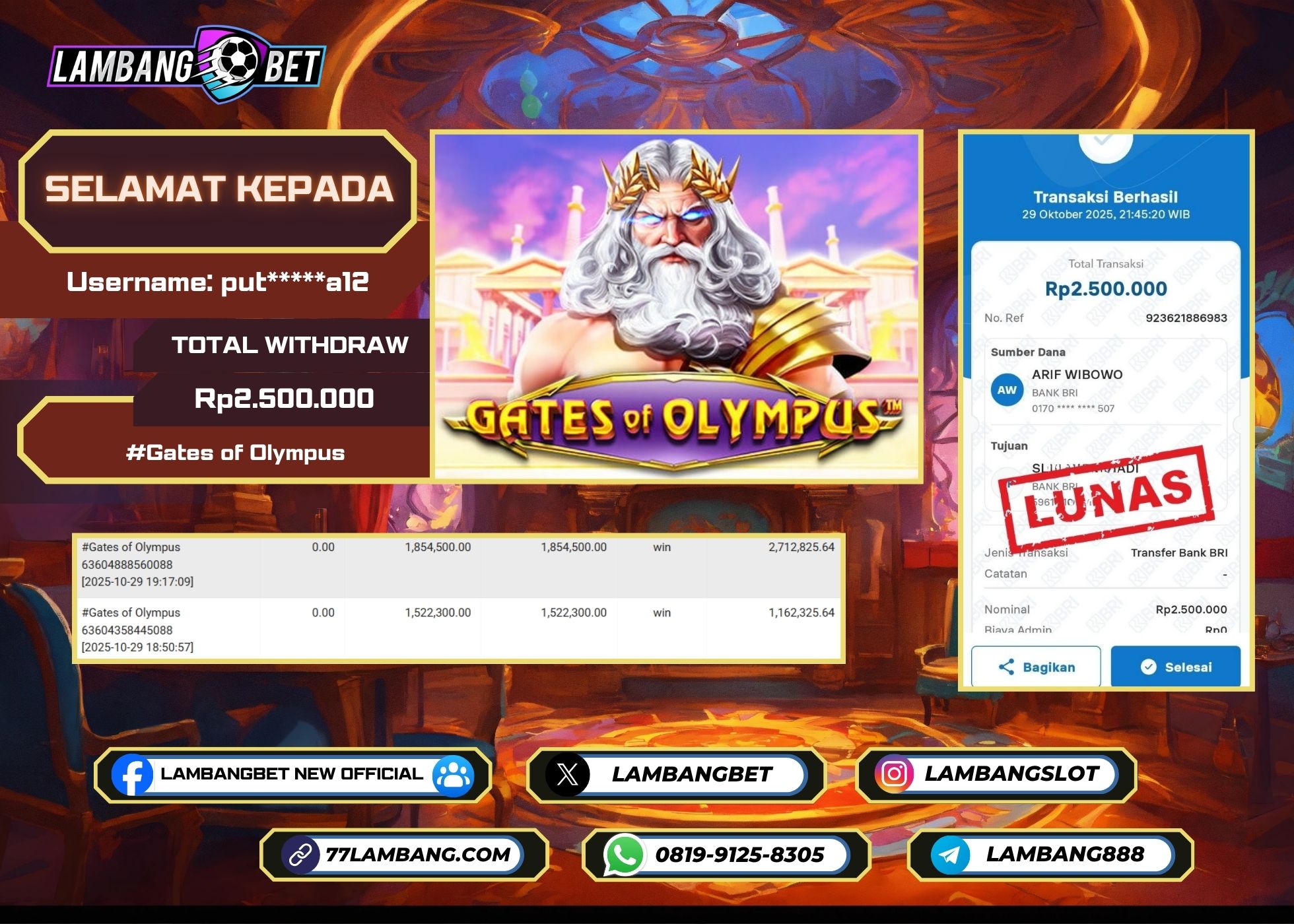 LAMBANGBET [29 OKTOBER 2025] JACKPOT SLOT Gates of Olympus "Rp2.500.000" LUNAS